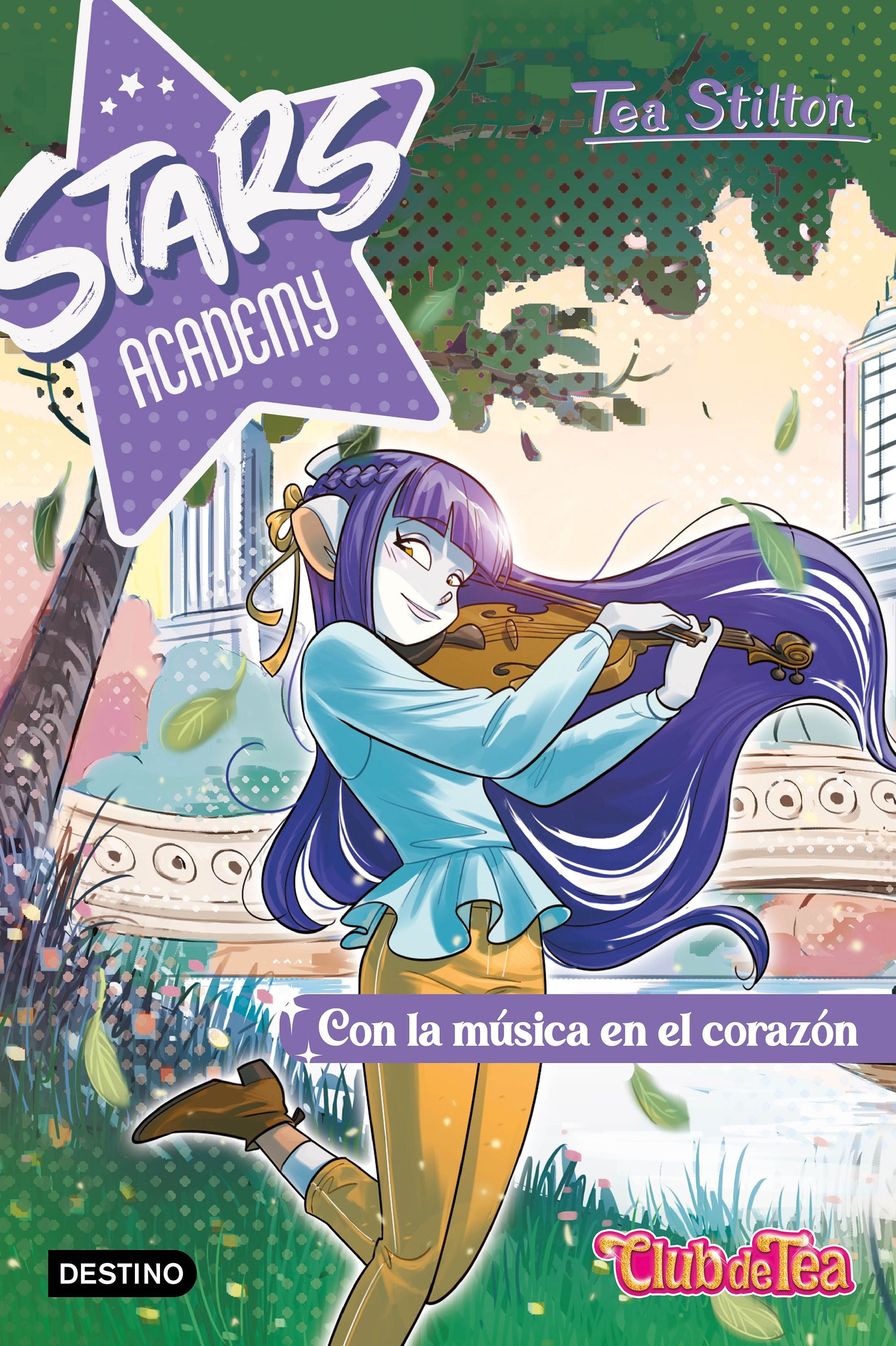 Stars Academy 3. Con la música en el corazón. Tea Stilton (Destino Infantil & Juvenil) 9788408280453 Imagen principal del producto