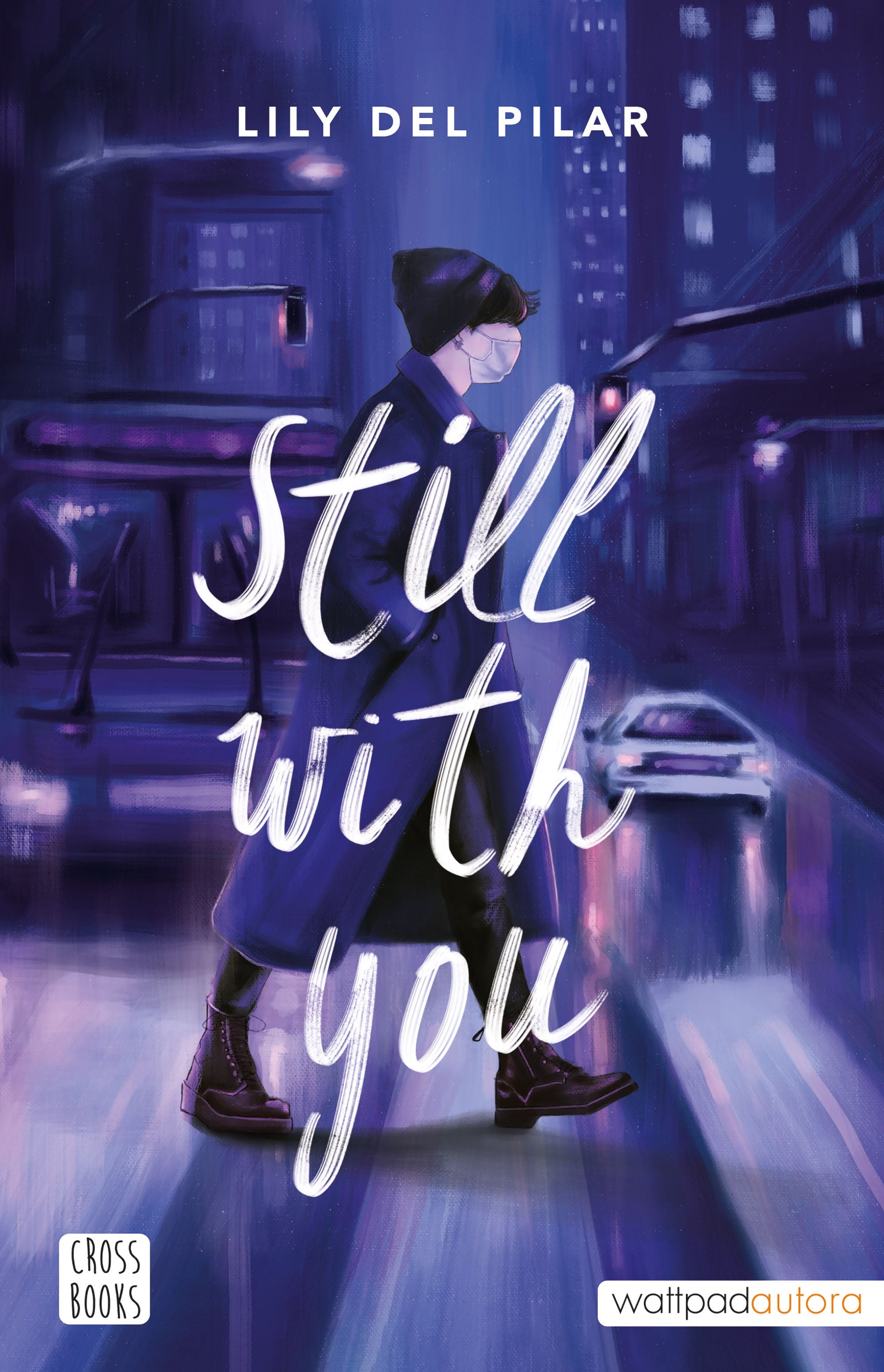 Still with you. Lily del Pilar (Crossbooks) 9788408254546 Imagen principal del producto