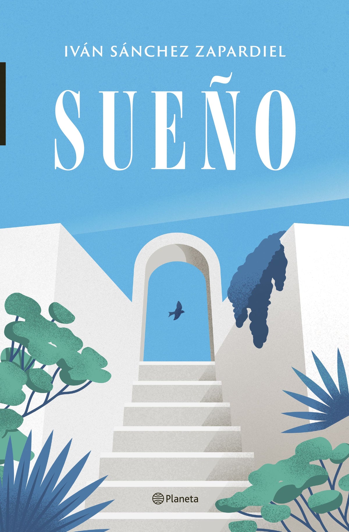Sueño. Iván Sánchez Zapardiel (Editorial Planeta) 9788408263432