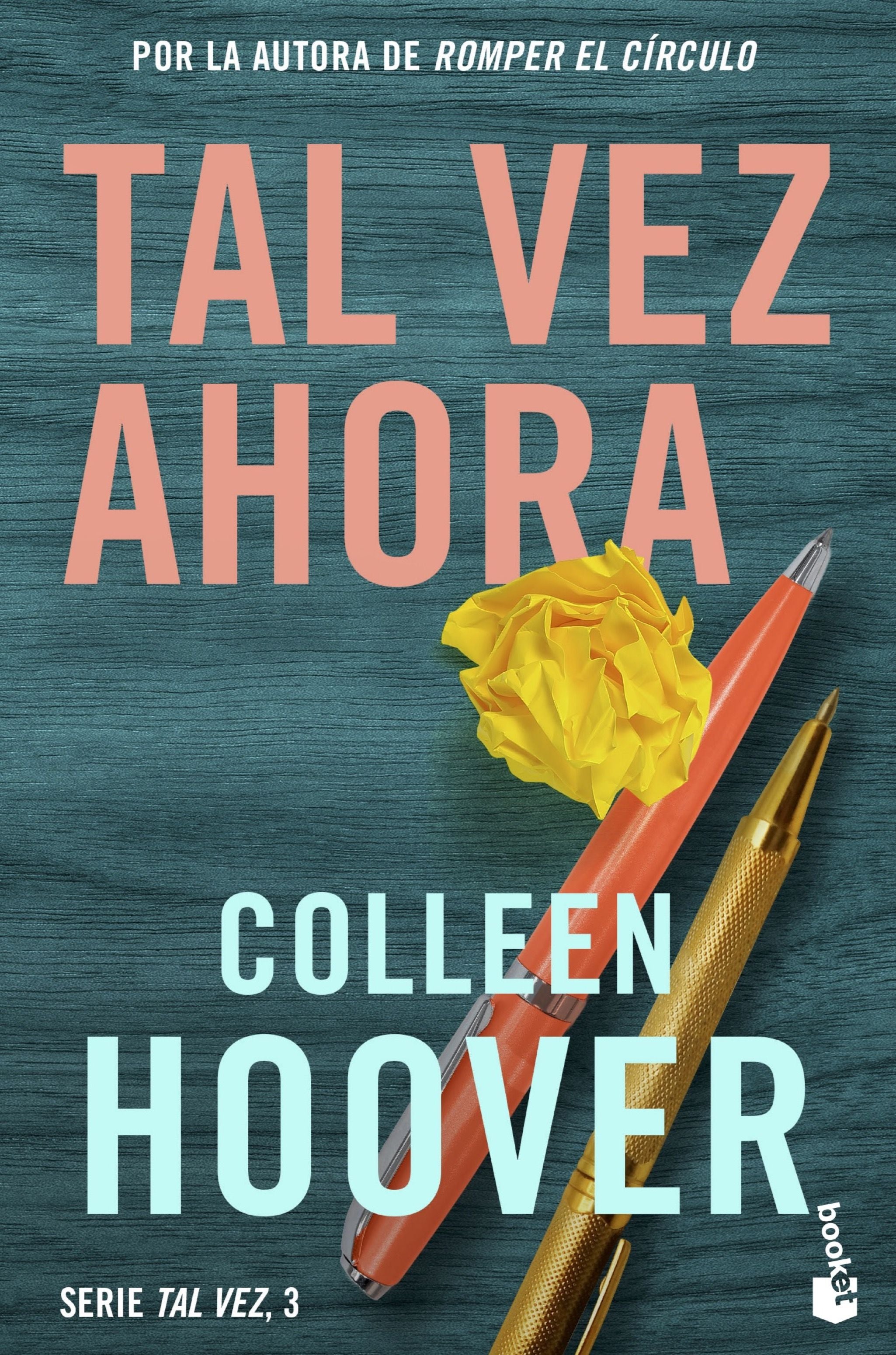 Tal vez ahora (Maybe Now): Serie Tal vez, 3. Colleen Hoover (Booket) 9788408275626