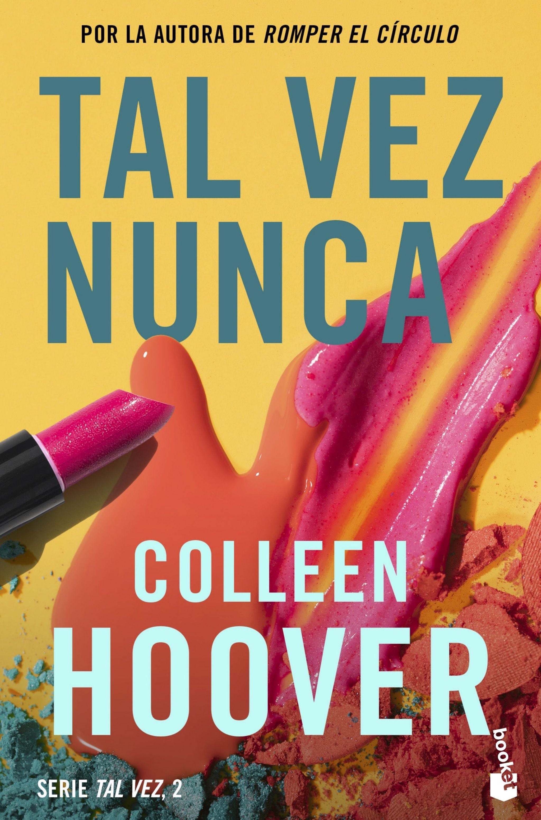 Tal vez nunca (Maybe Not): Serie Tal vez, 2. Colleen Hoover (Booket) 9788408275602
