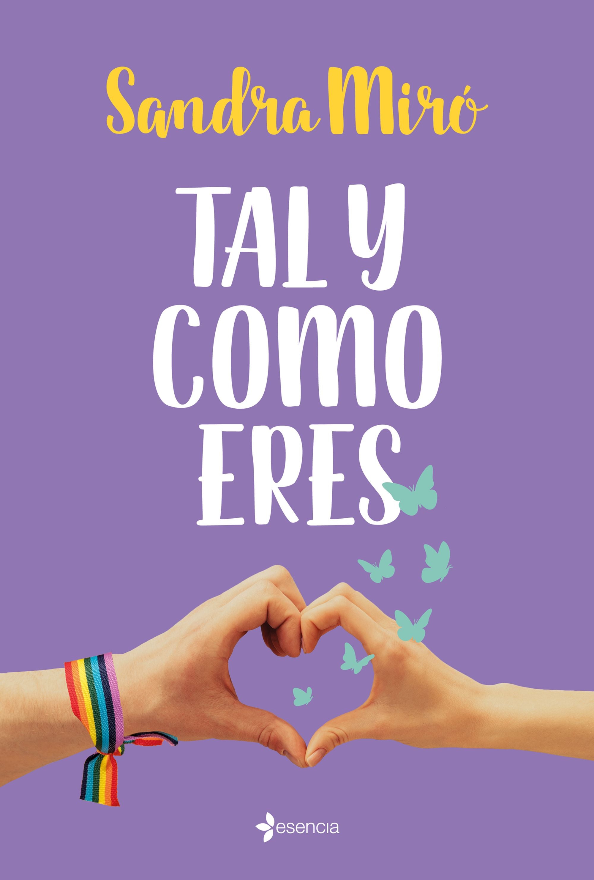 Tal y como eres. Sandra Miró (Esencia) 9788408240198 Imagen principal del producto