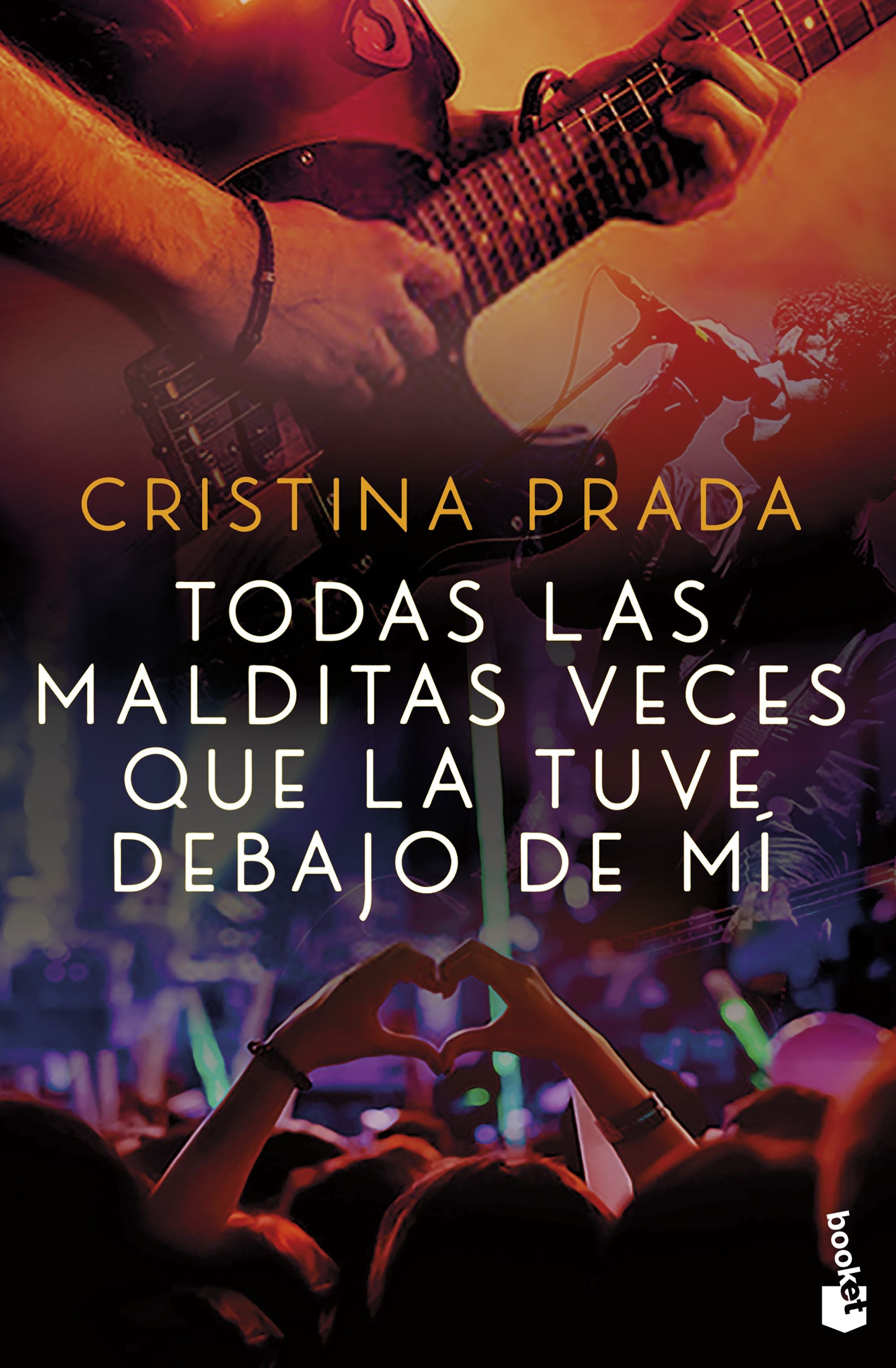 Todas las malditas veces que la tuve debajo de mí. Cristina Prada (Booket) 9788408260646 Imagen principal del producto