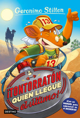 ¡Tontorratón quien llegue el último!: Geronimo Stilton 23. Geronimo Stilton (Destino Infantil & Juvenil) 9788408212812