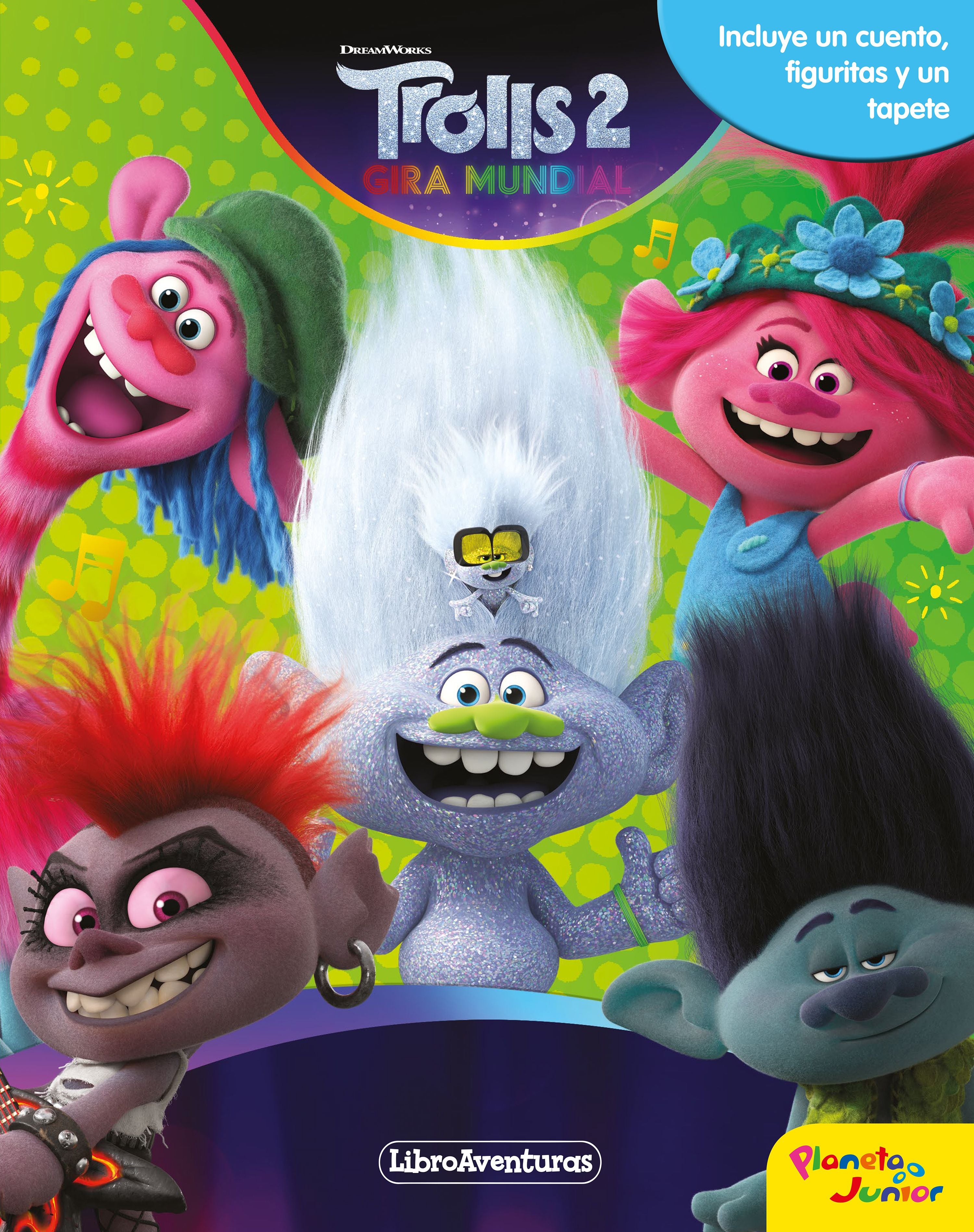 Trolls 2. Libroaventuras: Incluye un cuento, figuritas y un tapete. Dreamworks (Planeta Junior) 9788408218173 Imagen principal del producto
