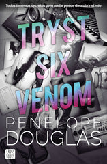 Tryst Six Venom. Penelope Douglas (Crossbooks) 9788408277309