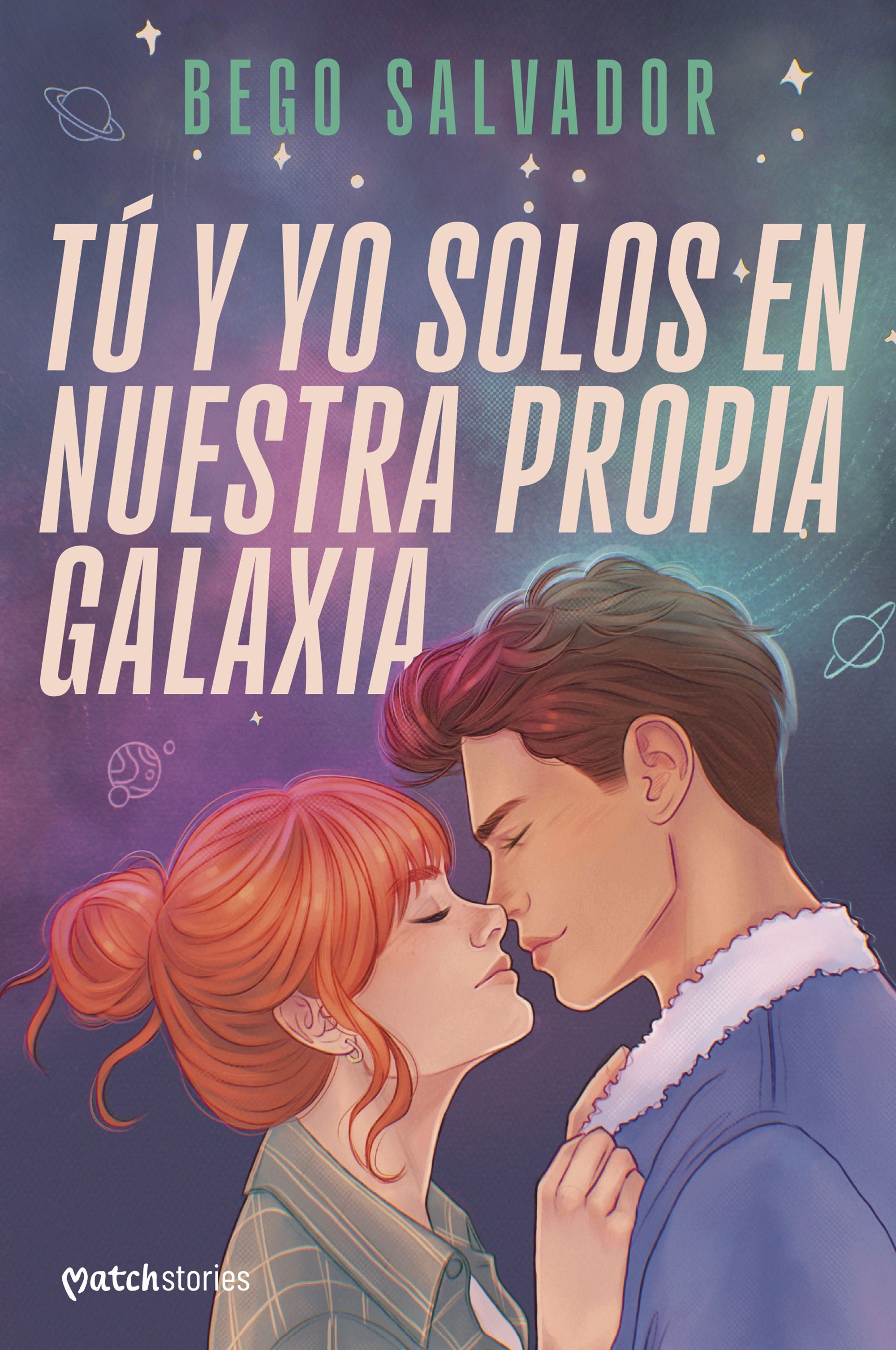 Tú y yo solos en nuestra propia galaxia. Bego Salvador (Esencia) 9788408301011