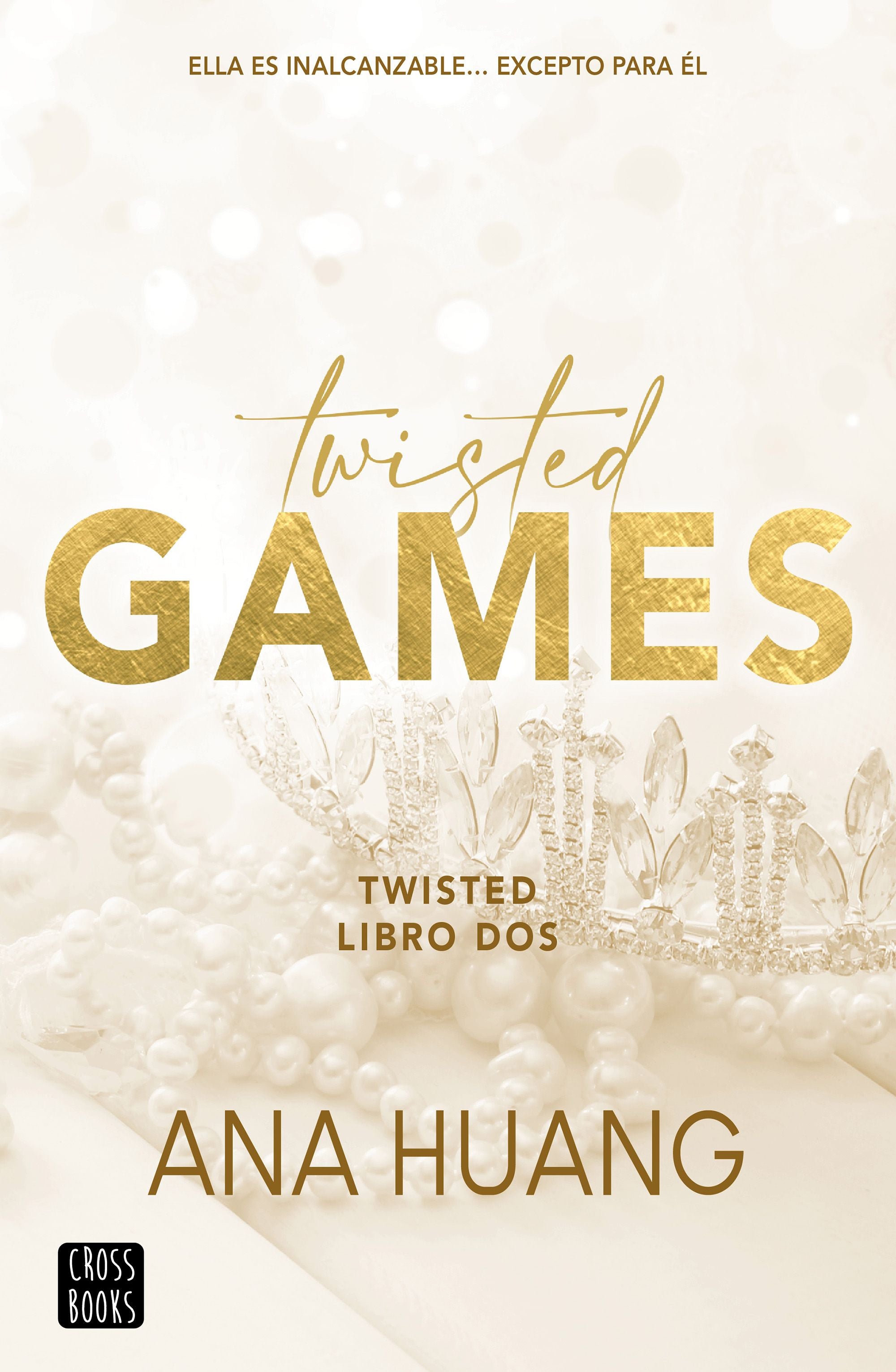 Twisted 2. Twisted Games. Ana Huang (Crossbooks) 9788408267041 Imagen principal del producto