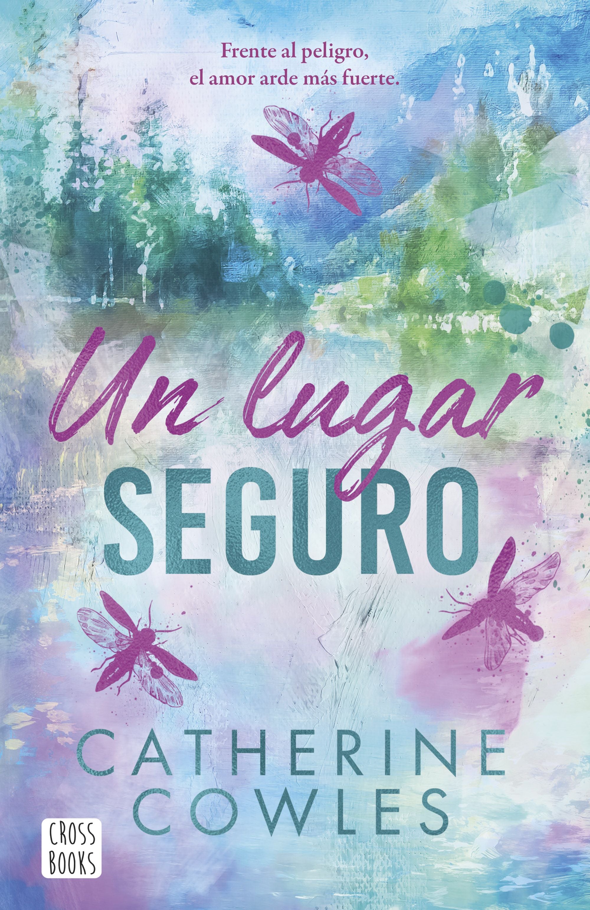 Un lugar seguro: Sparrow Falls 1. Un lugar seguro. Catherine Cowles (Crossbooks) 9788408318606 Imagen principal del producto