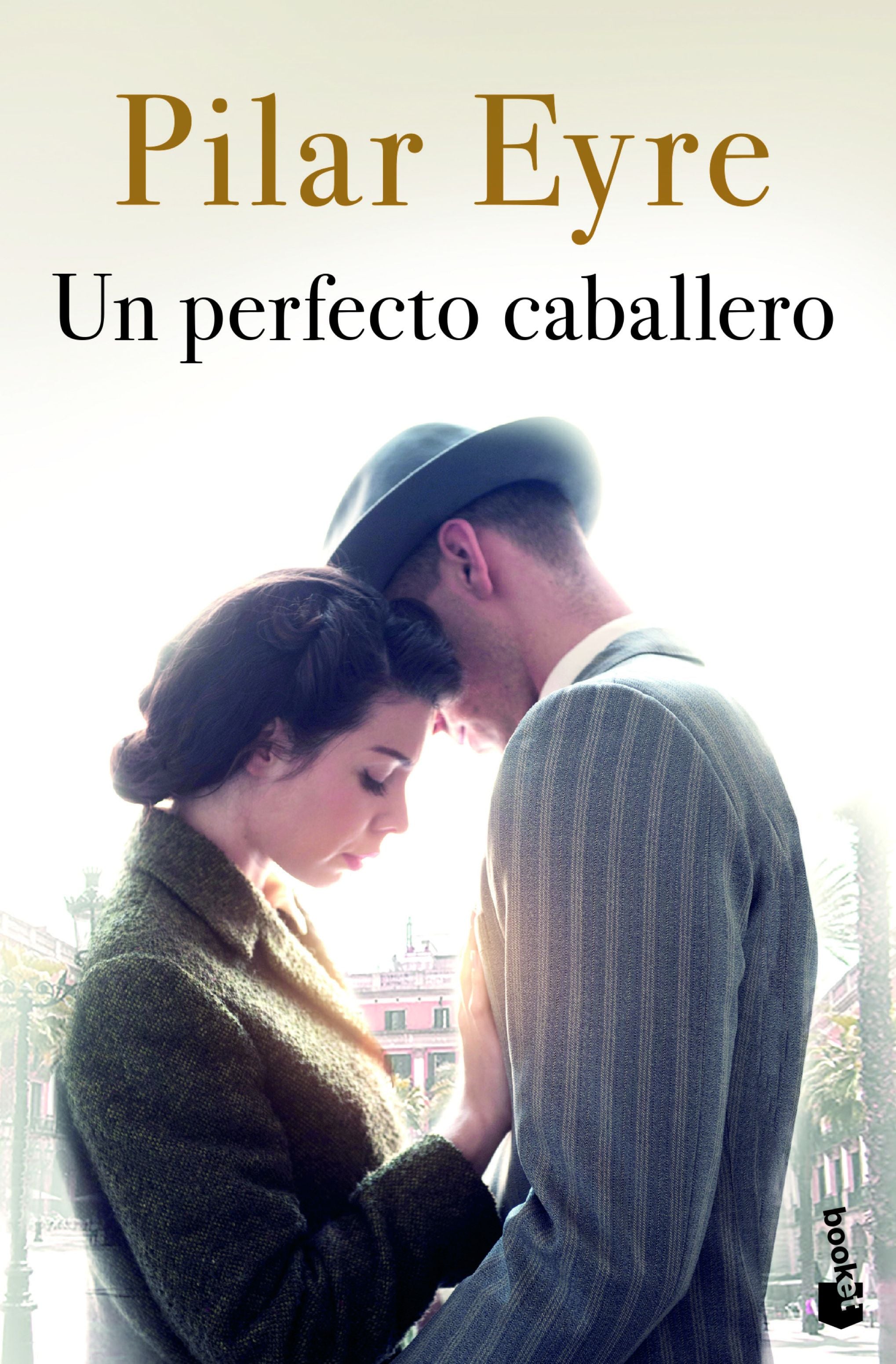 Un perfecto caballero. Pilar Eyre (Booket) 9788408249542 Imagen principal del producto