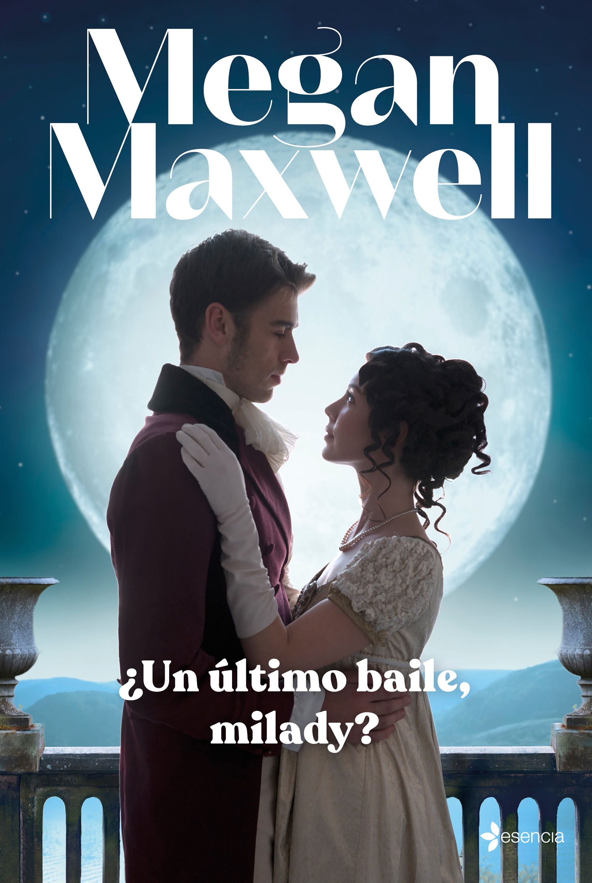 ¿Un último baile, milady?. Megan Maxwell (Esencia) 9788408246954 Imagen principal del producto