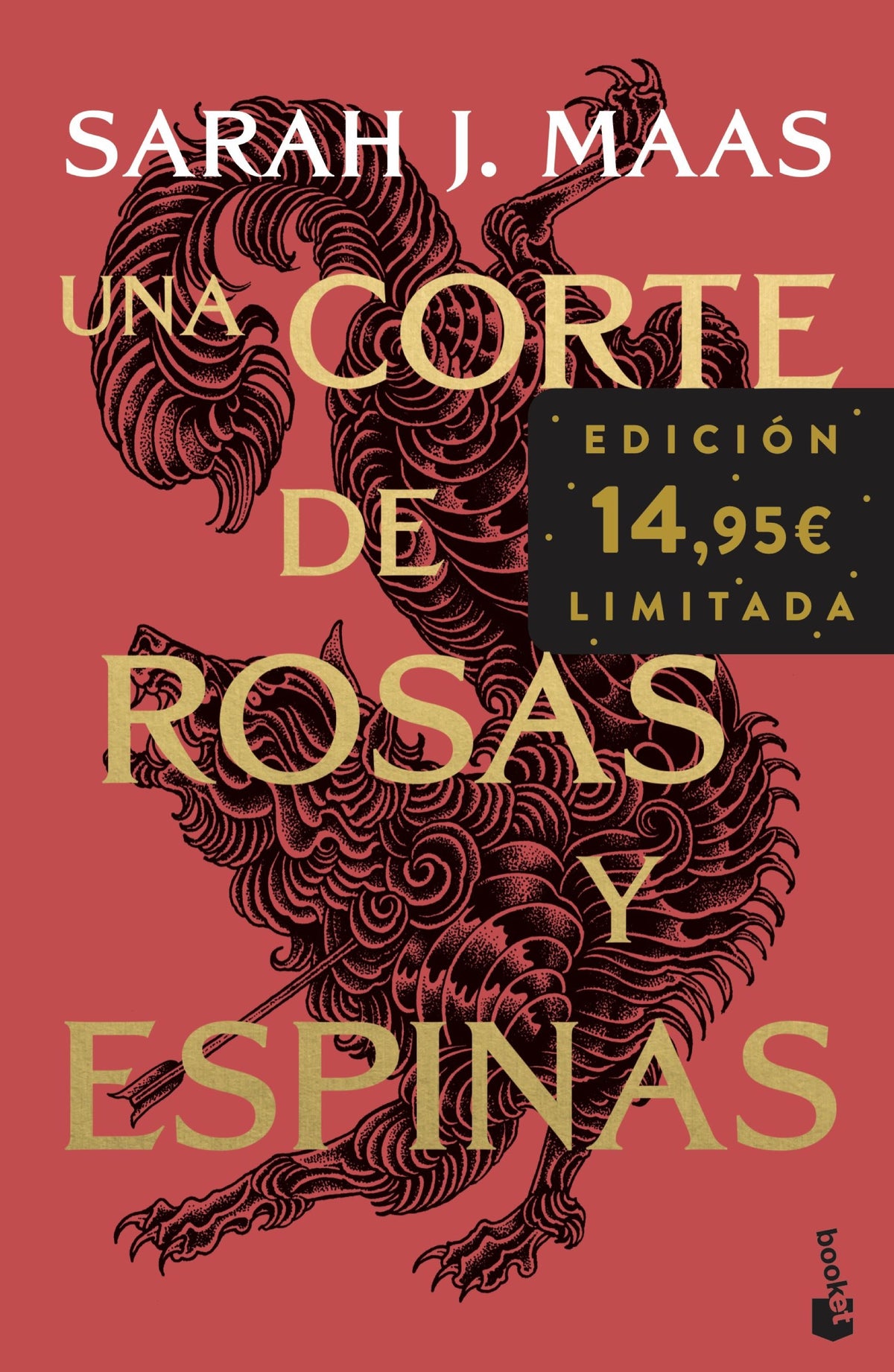 Una corte de rosas y espinas: Edición limitada a precio especial. Sarah J. Maas (Booket) 9788408309369