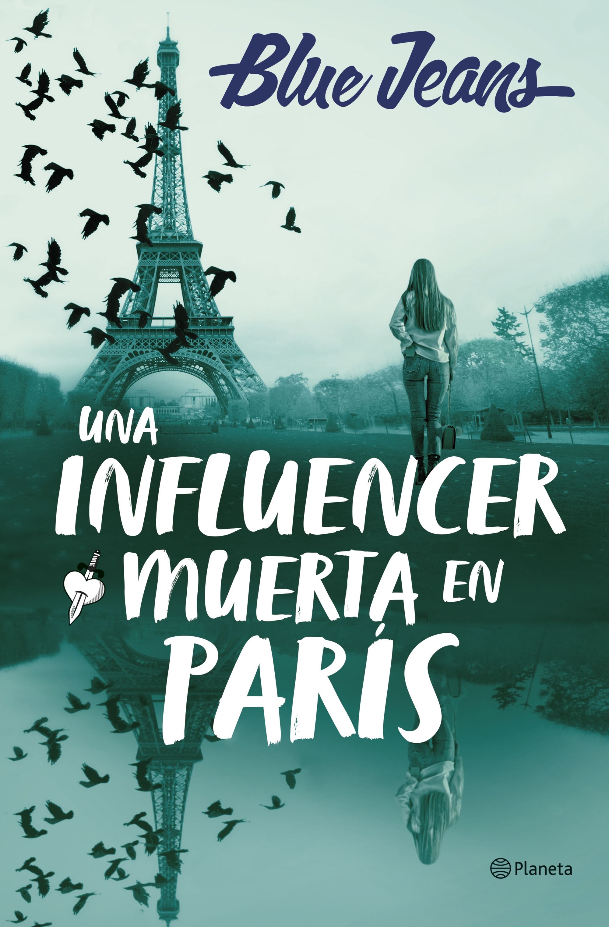 Una influencer muerta en París. Blue Jeans (Editorial Planeta) 9788408286219