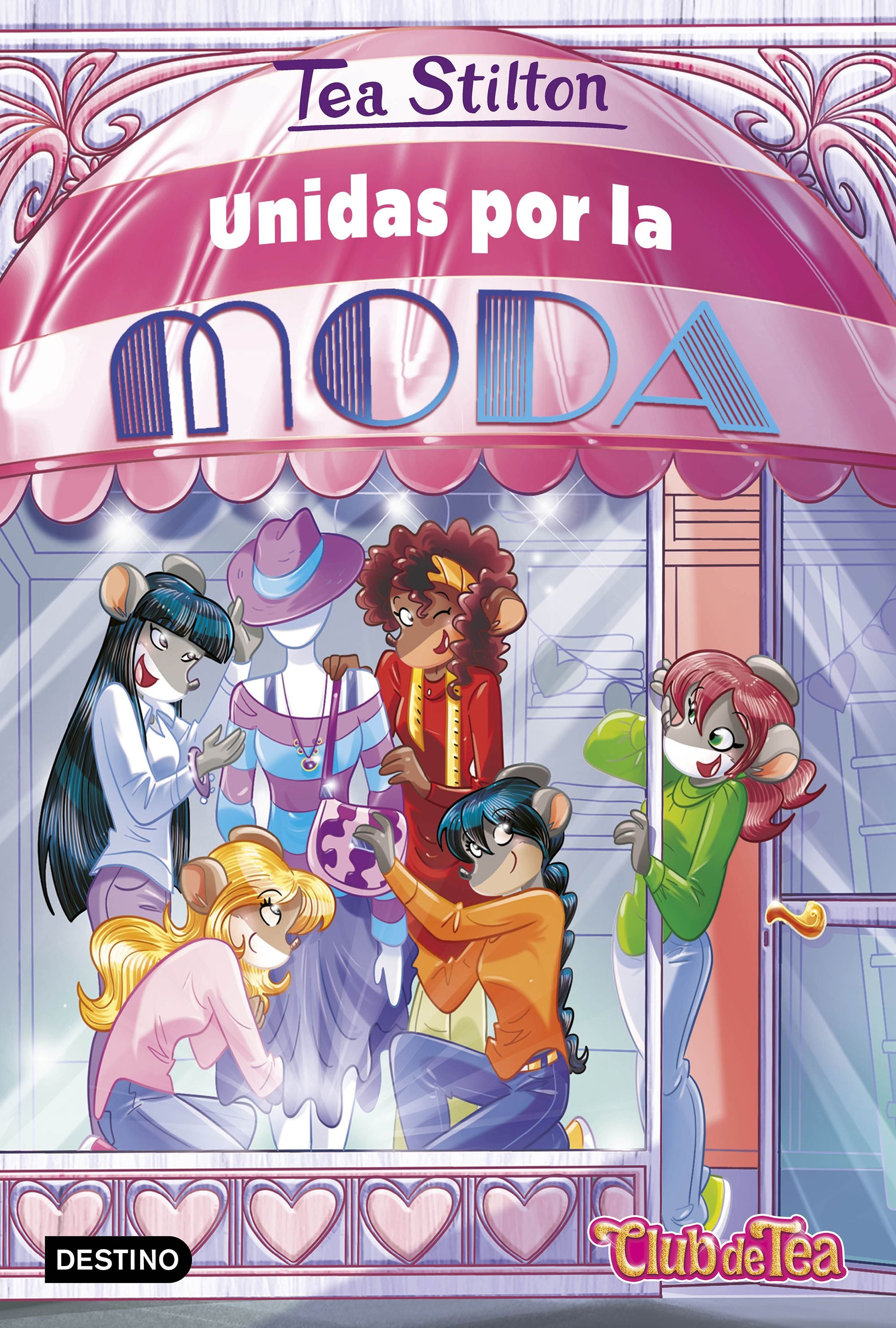 Unidas por la moda: Vida en Ratford 42. Tea Stilton (Destino Infantil & Juvenil) 9788408260394 Imagen principal del producto