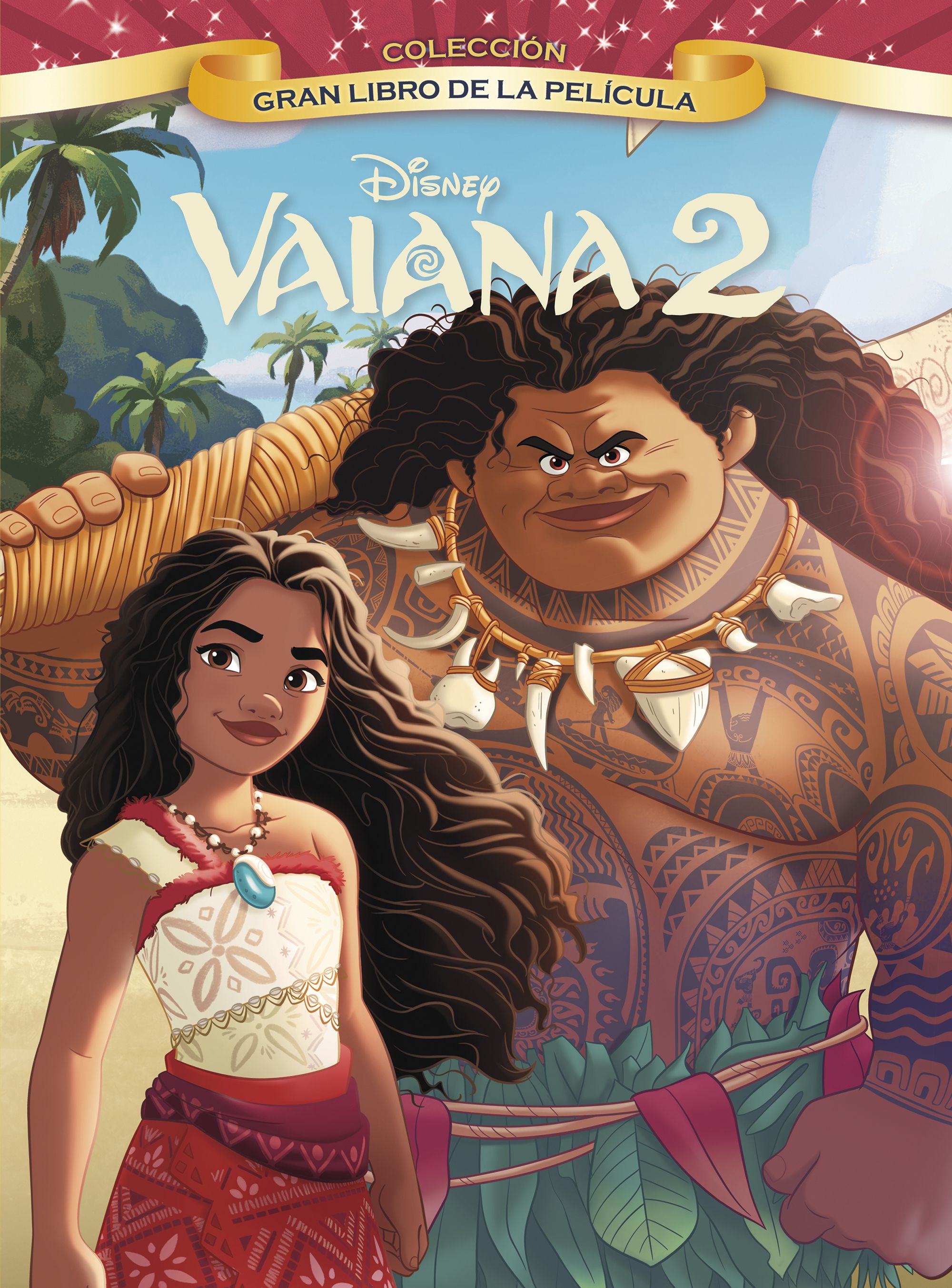 Vaiana 2. Gran libro de la película. Disney (Libros Disney) 9788410029446 Imagen principal del producto