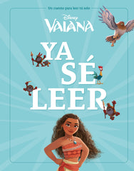 Vaiana. Ya sé leer: Un cuento para leer solo. Disney (Libros Disney) 9788410029224