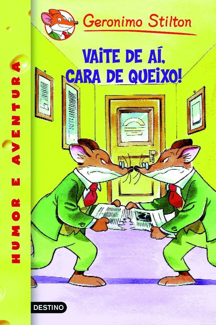 Vaite de aí, cara de queixo!: Geronimo Stilton Gallego 9 Imagen principal del producto