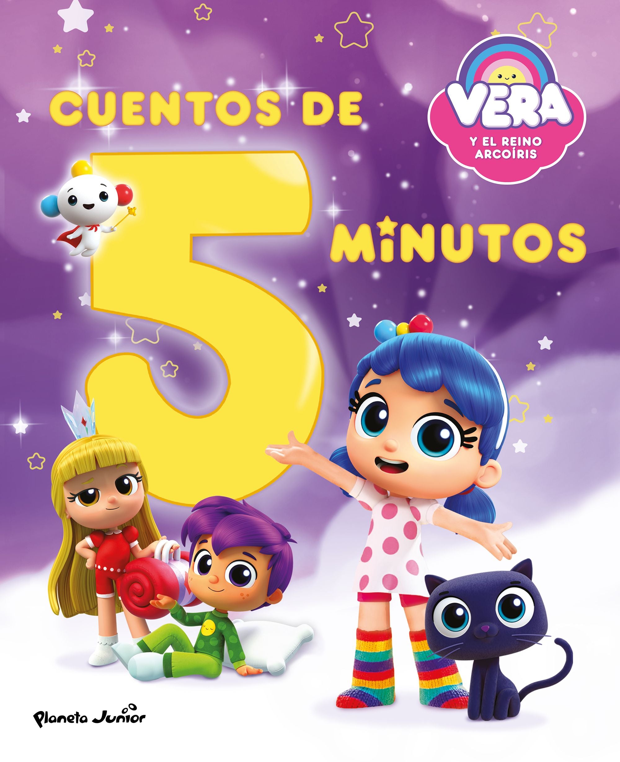 Vera y el Reino Arcoíris. Cuentos de 5 minutos. Vera y el Reino Arcoíris (Planeta Junior) 9788408291640 Imagen principal del producto