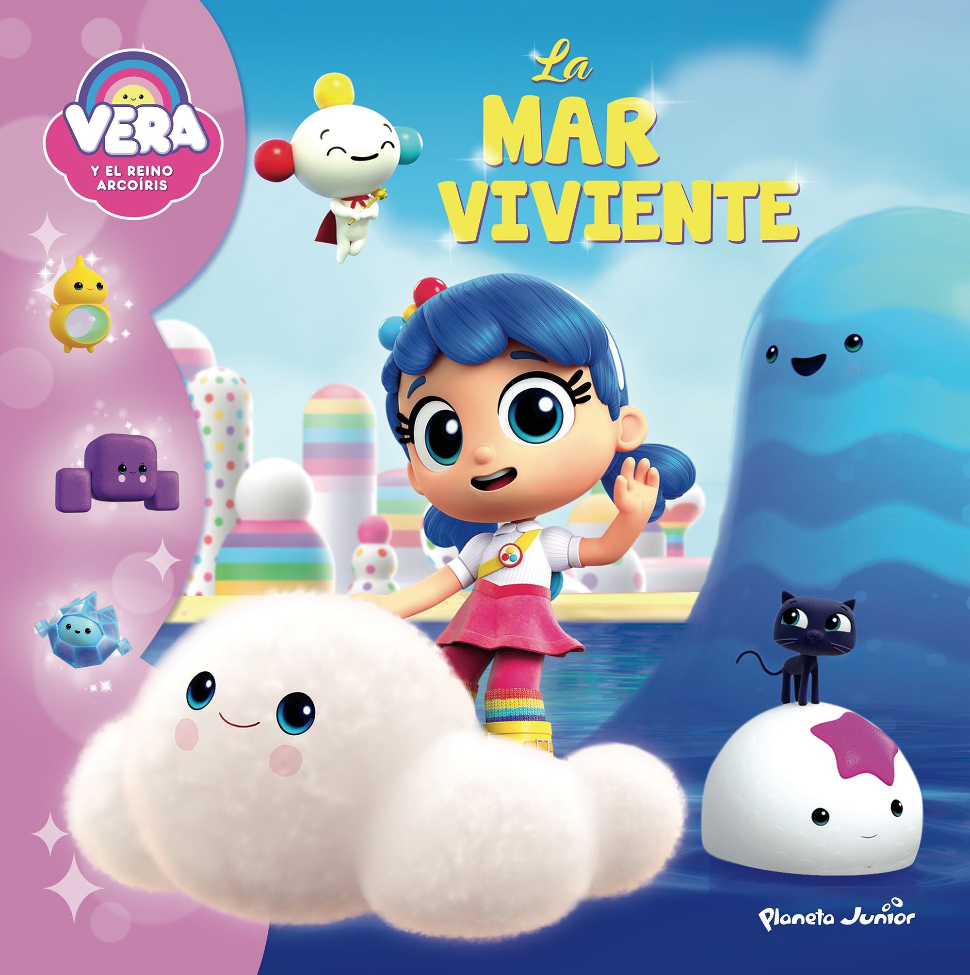 Vera y el Reino Arcoíris. La mar viviente: Cuento. Vera y el Reino Arcoíris (Planeta Junior) 9788408285403 Imagen principal del producto