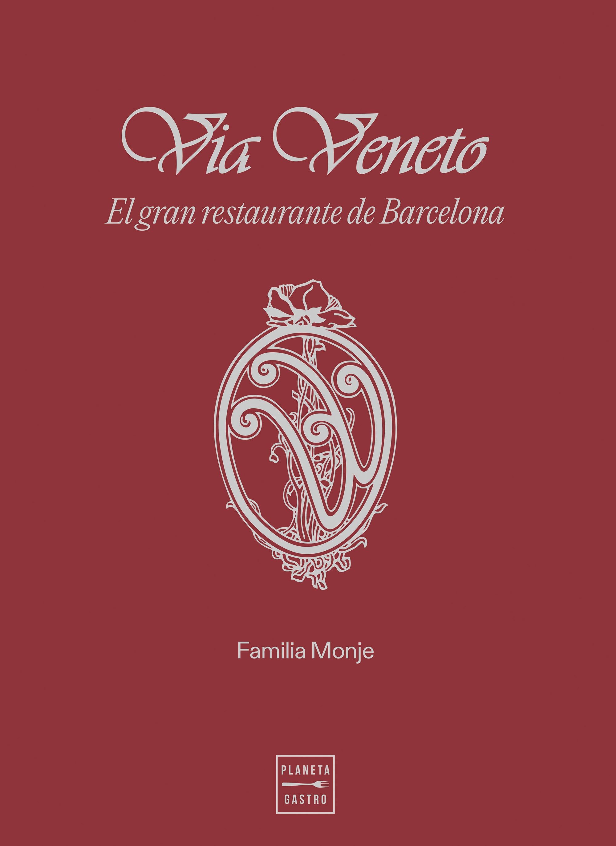 Via Veneto. Pere Monje (Planeta Gastro) 9788408283423 Imagen principal del producto