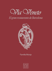 Via Veneto. Pere Monje (Planeta Gastro) 9788408283423
