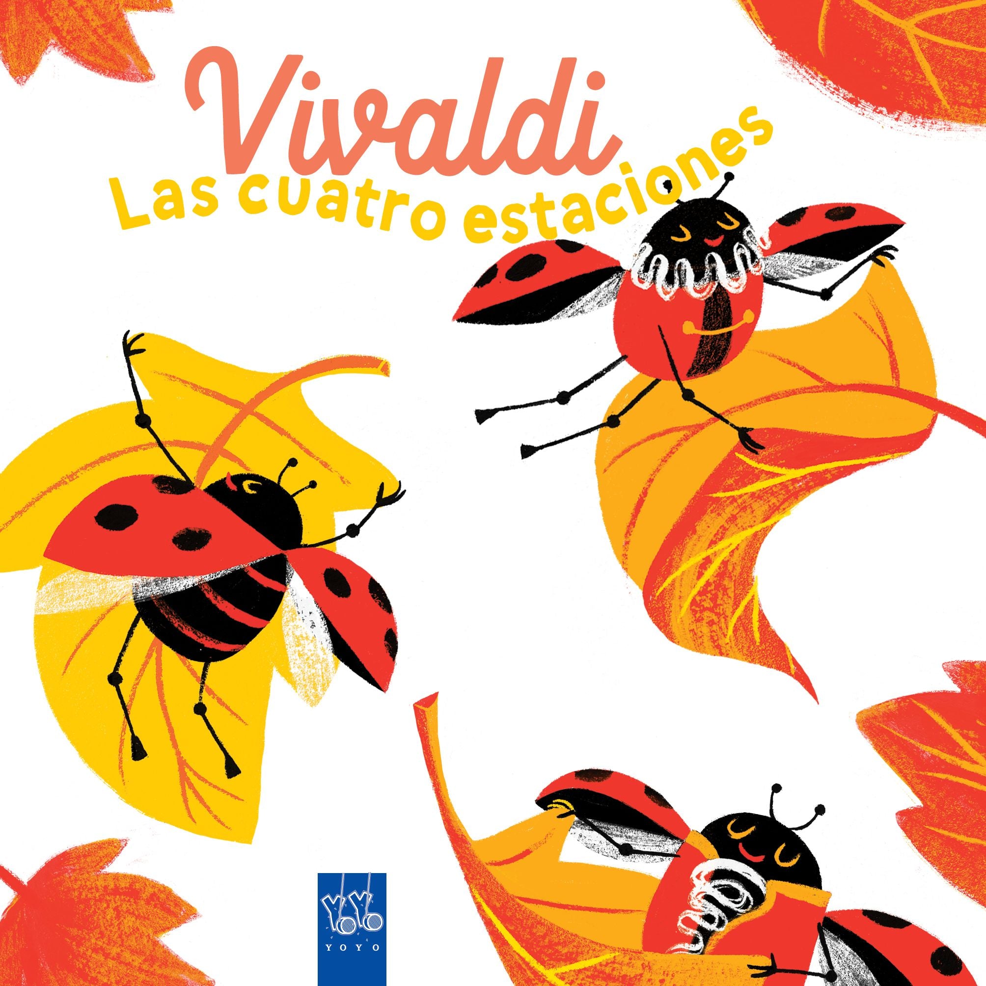 Vivaldi. Las cuatro estaciones. YOYO (Yoyo) 9788408285915 Imagen principal del producto