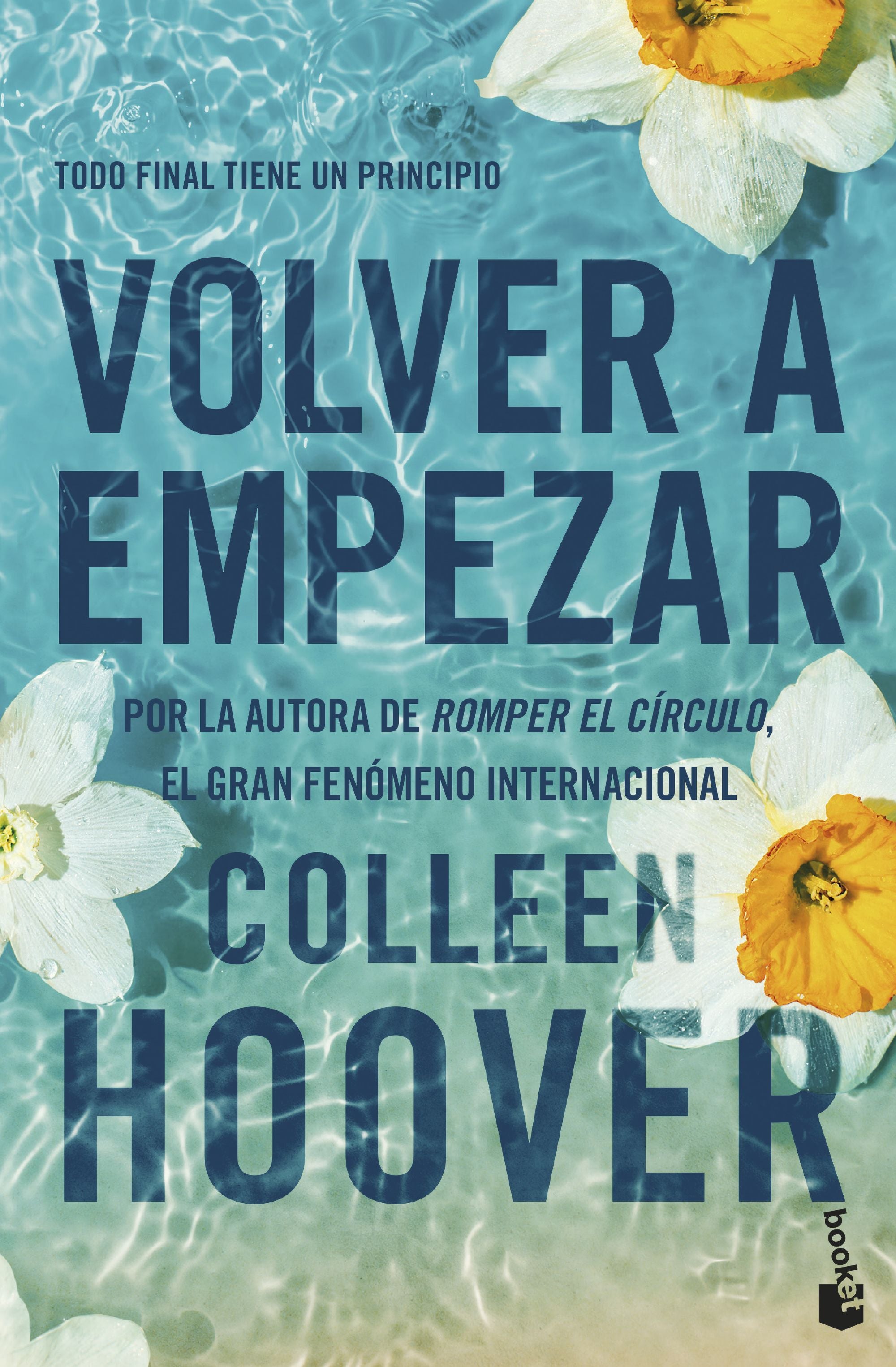 Volver a empezar (It Starts with Us). Colleen Hoover (Booket) 9788408288961 Imagen principal del producto