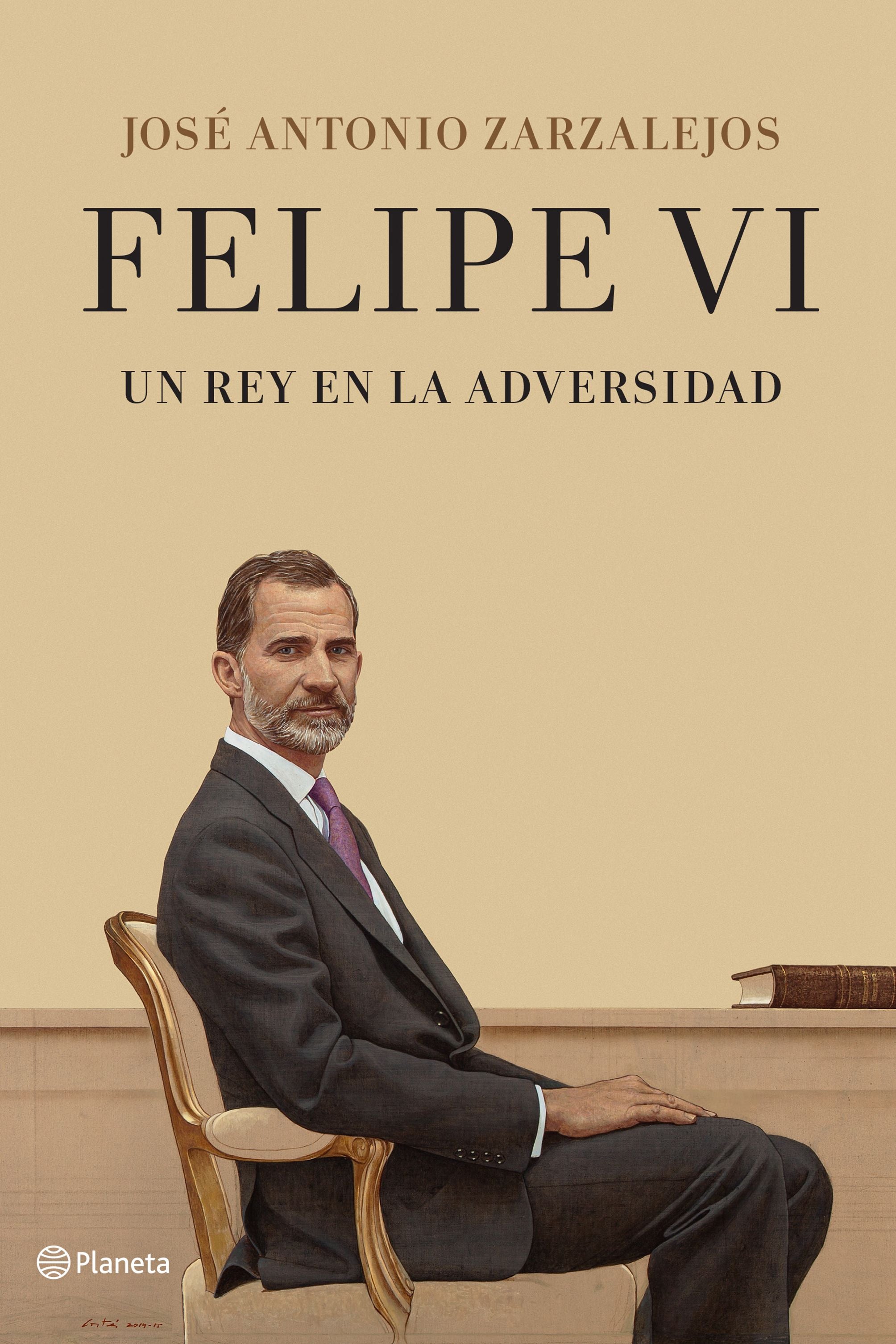 Felipe VI. Un rey en la adversidad. José Antonio Zarzalejos (Editorial Planeta) 9788408241331 Imagen principal del producto