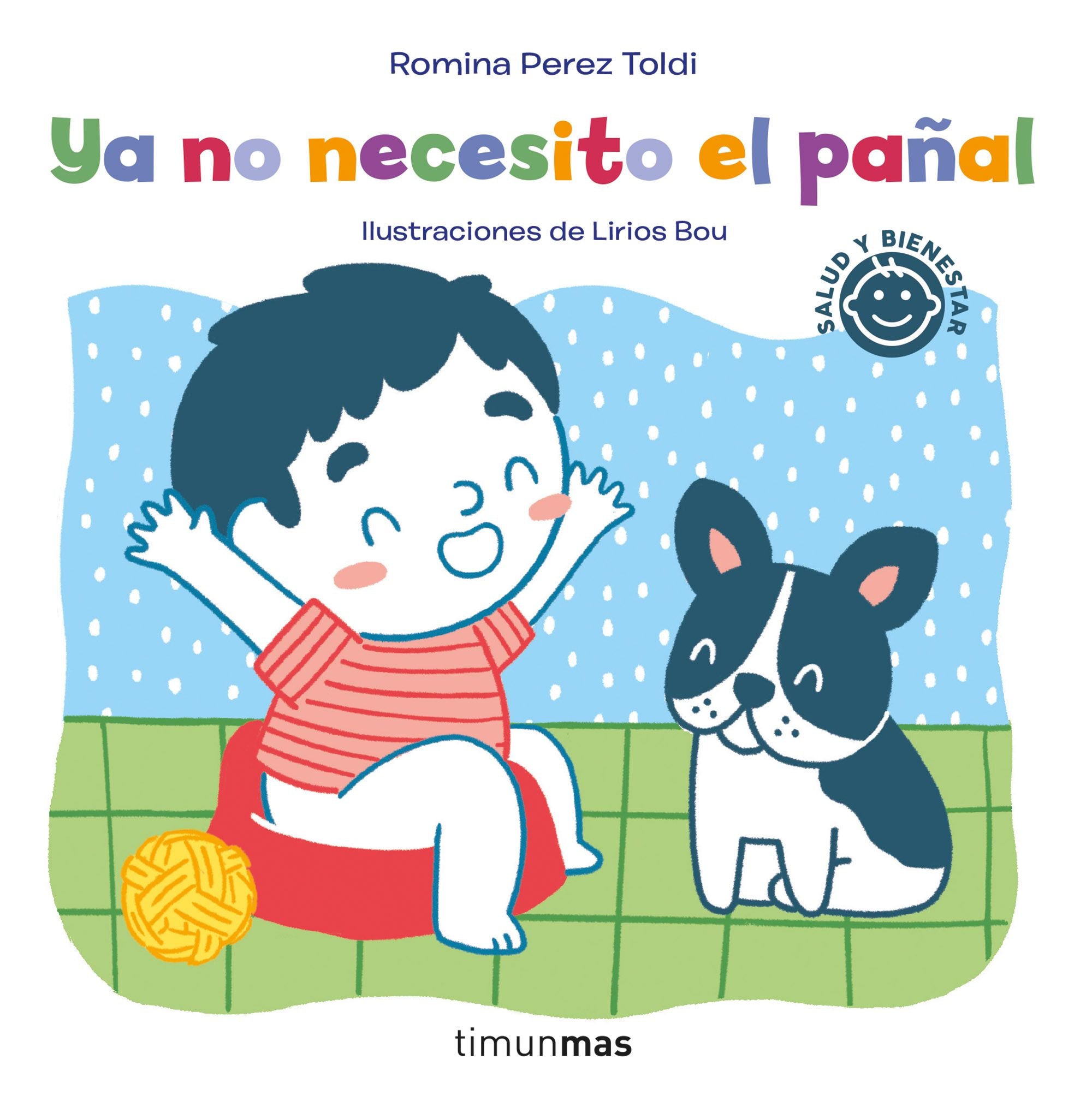 Ya no necesito el pañal. Romina Perez Toldi (Timun Mas Infantil) 9788408252269 Imagen principal del producto
