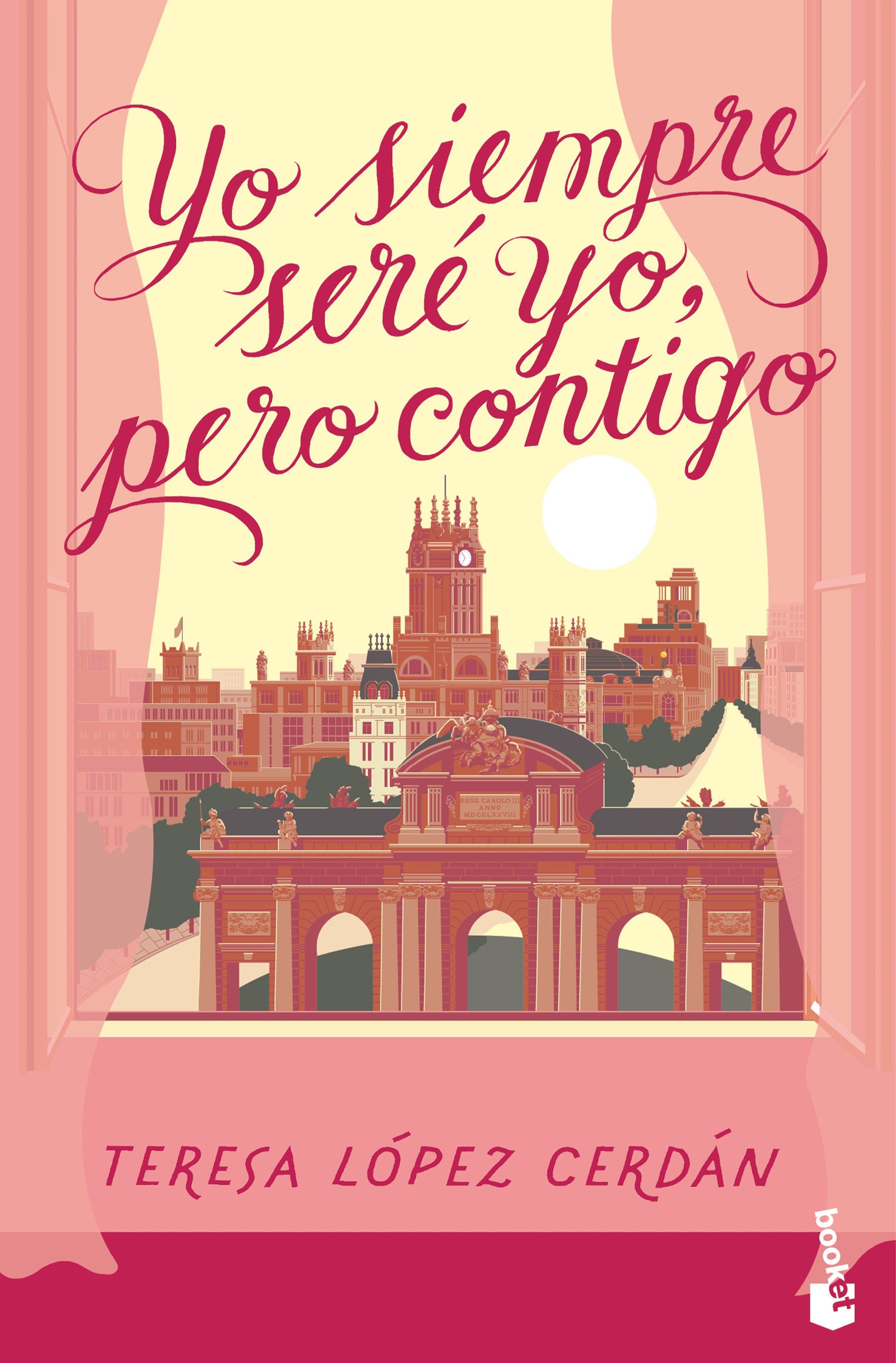 Yo siempre seré yo, pero contigo. Teresa López Cerdán (Booket) 9788408301219 Imagen principal del producto