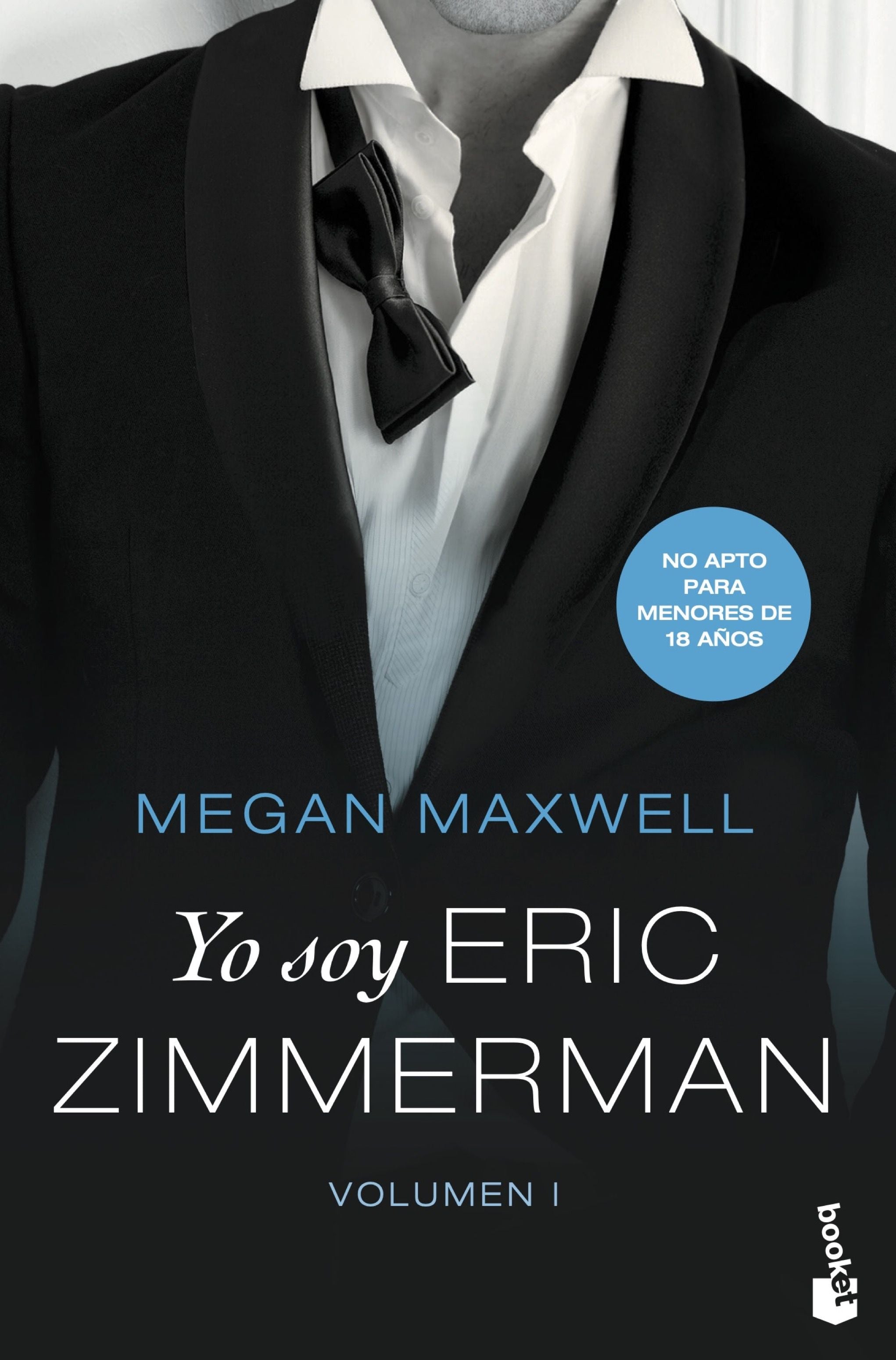 Yo soy Eric Zimmerman, vol. I. Megan Maxwell (Booket) 9788408210368 Imagen principal del producto
