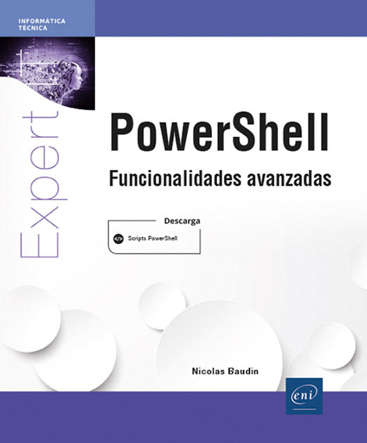 PowerShell: Funcionalidades avanzadas