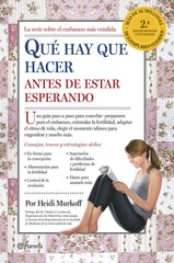 Qué hay que hacer antes de estar esperando