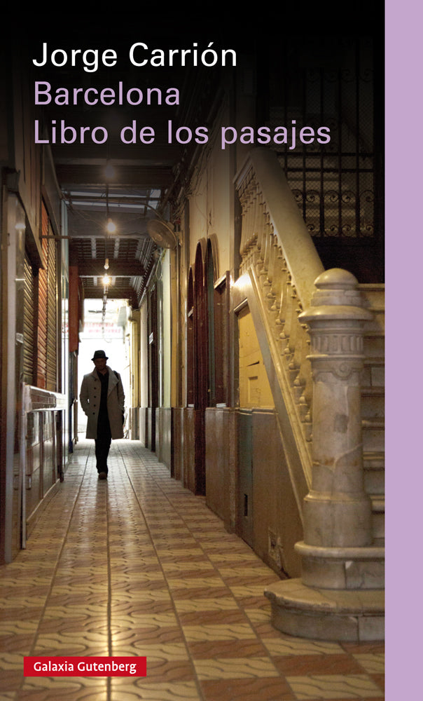 Barcelona. Libro de los pasajes- rústica (Galaxia Gutenberg, S.L.) 9788410107472