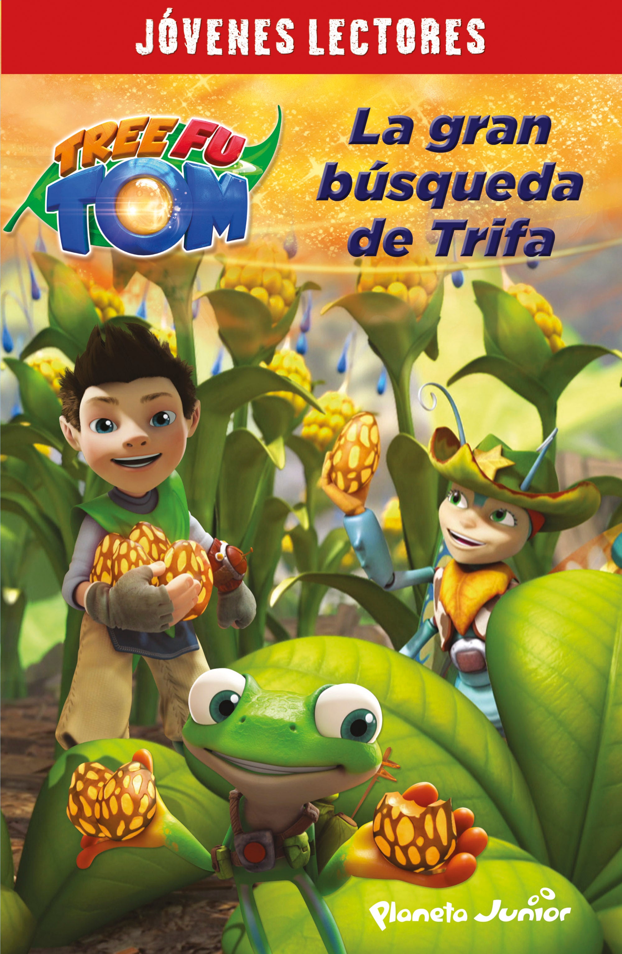 Tree Fu Tom. La gran búsqueda de Trifa: Jóvenes lectores