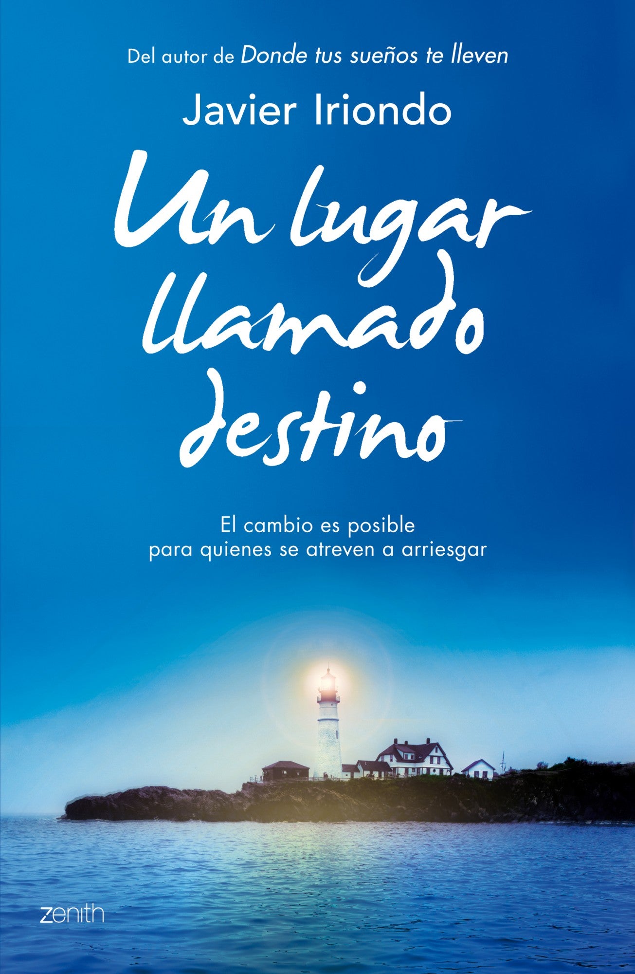 Un lugar llamado destino: El cambio es posible para quienes se atreven a arriesgar