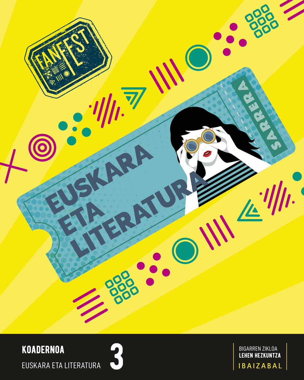 Euskara eta Literatura Lmh 3 koadernoa. Batzuk (Editorial Ibaizabal) 9788413702605