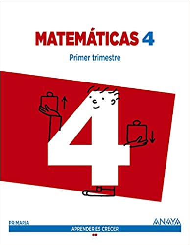 ►Matemáticas 4. (Aprender es crecer) - 9788467877618 (Español) Tapa blanda – 23 mayo 2015 Imagen principal del producto