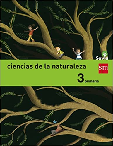 ► 3º PRIMARIA - Ciencias de la naturaleza. Savia - 9788467570014 Imagen principal del producto