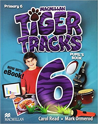 ► 6º PRIMARIA - TIGER 6 Pupil´s Book - 9781380014658