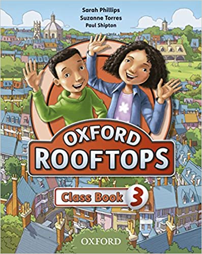 ► 3º PRIMARIA - Rooftops 3: Class Book - 9780194503358