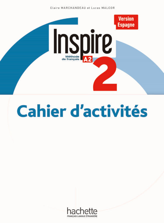 ✅ INSPIRE 2 VERSION ESPAGNE EJERCICIOS (edición en francés) - 9782017114604 Imagen principal del producto