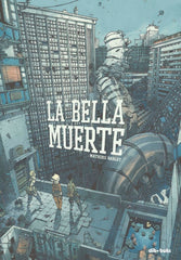 BELLA MUERTE,LA BABLET, MATHIEU