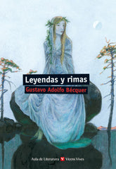 ✅  Leyendas y rimas, Becquer de Vicens Vives