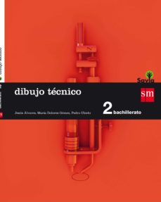 ✅ DIBUJO TÉCNICO 2º BACHILLERATO SAVIA 2016 - 9788467587203