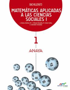 ► MATEMÁTICAS APLICADAS A LAS CIENCIAS SOCIALES I. 1º BACHILLERATO CASTELLANO - 9788467826951
