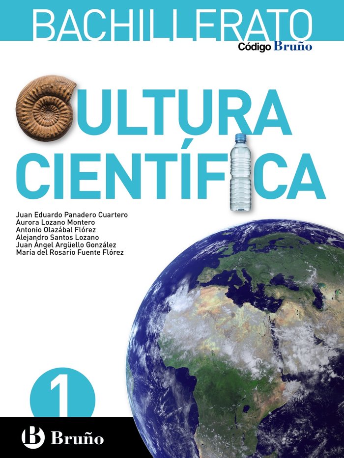 ▶ CULTURA CIENTÍFICA 1º BACHILLERATO CODIGO BRUÑO MEC -  9788469609361