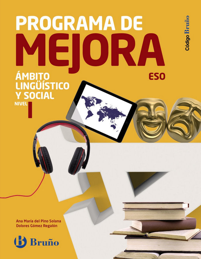 ► 2º ESO - PROGRAMA MEJORA AMBITO LINGU.SOCIAL I  CÓDIGO BRUÑO PROGRAMA DE MEJORA ÁMBITO LINGÜÍSTICO Y SOCIAL 2º ES O NIVEL I  - 9788469614174