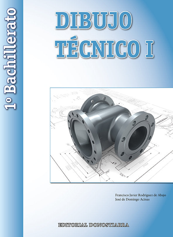 ✅ DIBUJO TECNICO 1º BACHILLERATO - 9788470634949