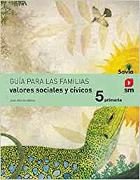 ► VALORES SOCIALES Y CÍVICOS 5º PRIMARIA SAVIA ED 2014 CASTELLANO.- 9788467570663